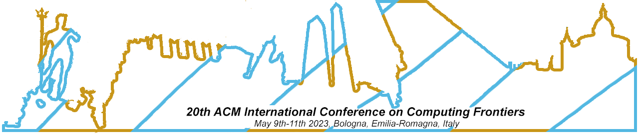 20th ACM International Conference on Computing Frontiers, May 9th-11th 2023, Bologna, Emilia-Romagna, Italy